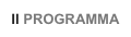 Il PROGRAMMA